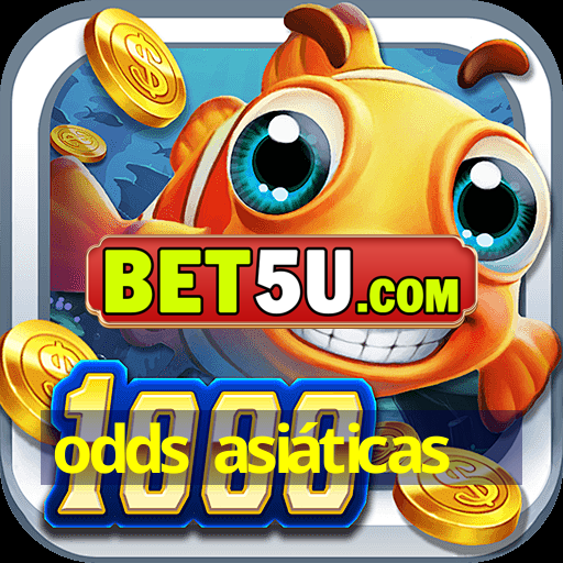 odds asiáticas